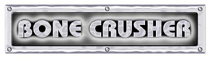 Bone Crusher