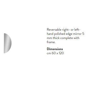 Зеркало Antonio Lupi Spicchio 120х60х0,5, полукруг, на раме, с блестящей кромкой А0002471587